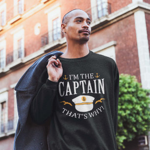 I’m The Captain Sweatshirt
