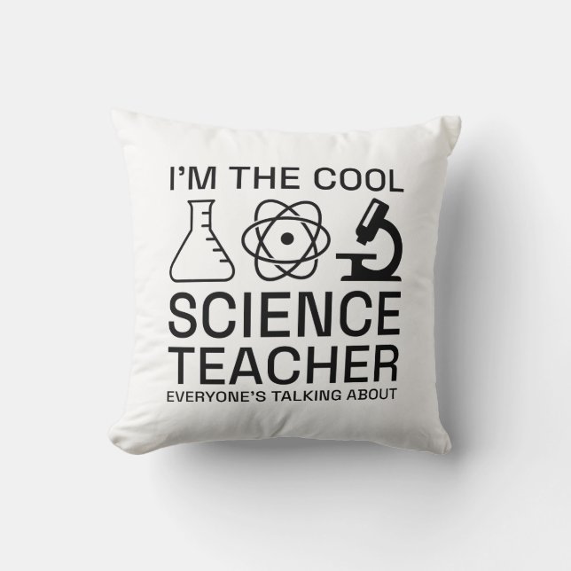 I’m The Cool Science Teacher Cushion (Front)