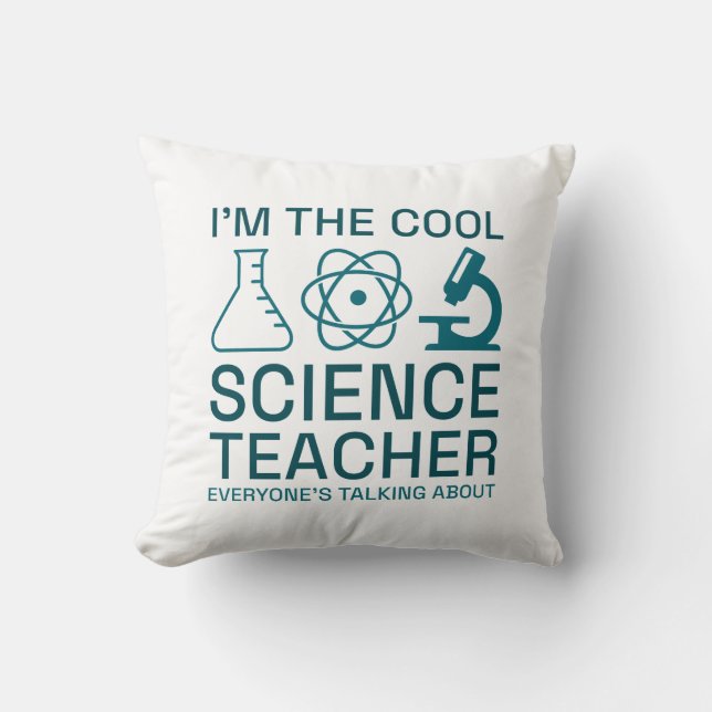 I’m The Cool Science Teacher Cushion (Front)