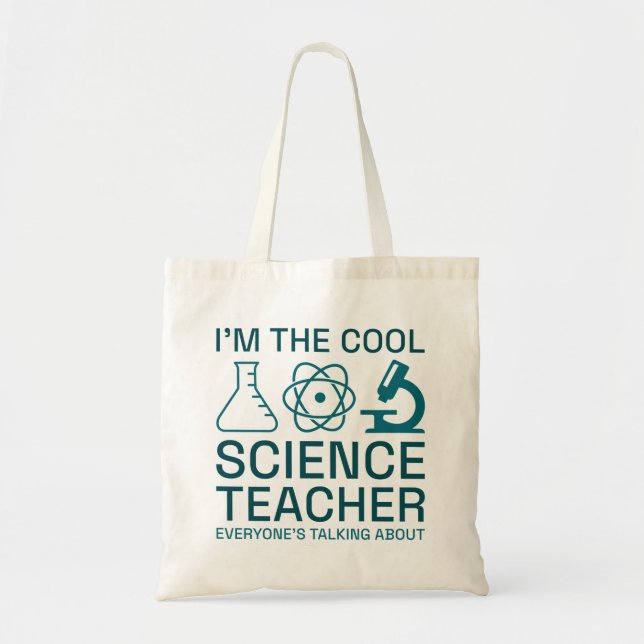 I’m The Cool Science Teacher Tote Bag (Front)