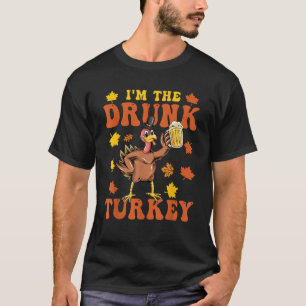 I m The Drunk Turkey Funny Thanksgiving  Unisex Ad T-Shirt