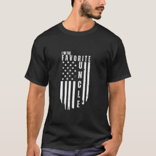 I m The Favourite Uncle Funny Niece Nephew America T-Shirt