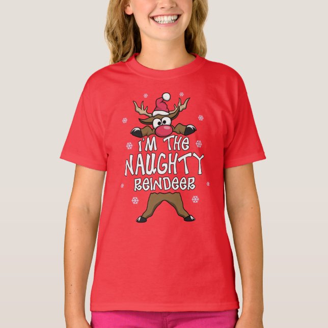 I’m The Naughty Reindeer Family Christmas Pajama T-Shirt (Front)
