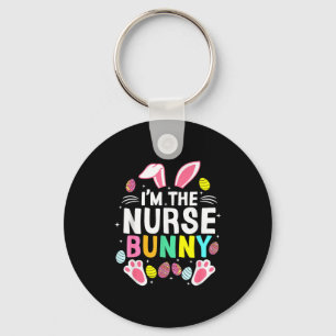 I’m The Nurse Bunny Happy Easter Day Cute _1 Key Ring