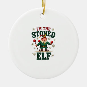 I�m The Stoned Elf Vintage Christmas Dabbing Unico Ceramic Ornament