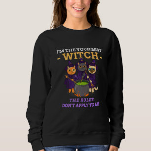 I M The Youngest Witch Rules Don T  Sibling Hallow Sweatshirt