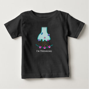 I’m Thinking Neuron Synapse Baby T-Shirt