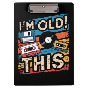 I’m This Old Colourful Retro Music Nostalgia Clipboard