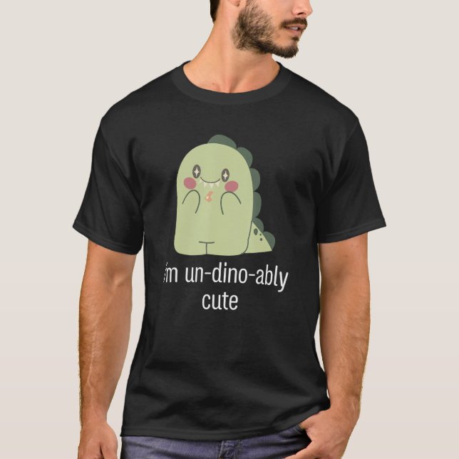 I m un dino ably cute Animal dinosaur T-Shirt (Front)