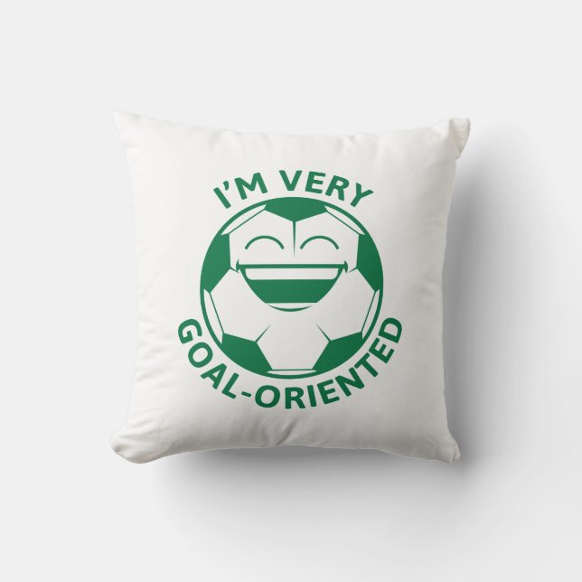 I’m Very Goal-Orientated Cushion (Front)