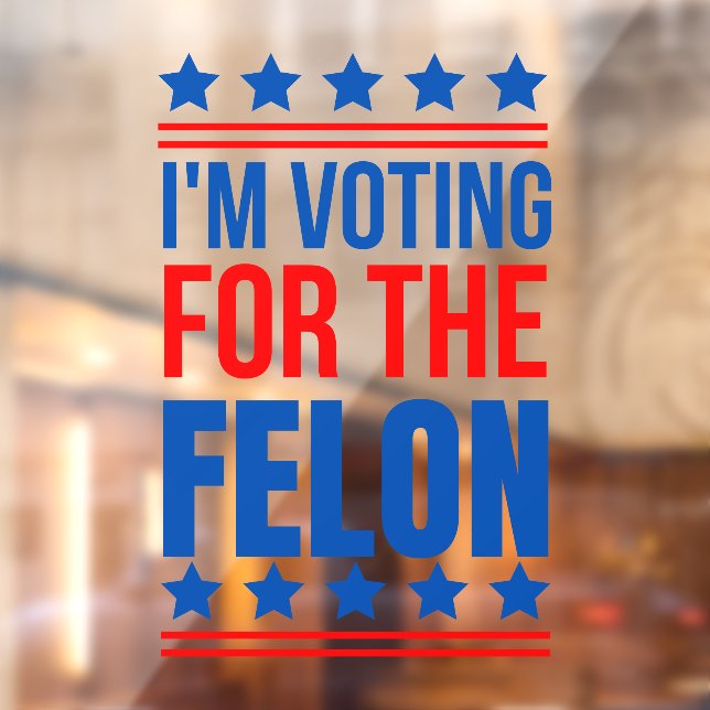 I m Voting For The Felon Funny Trump 2024 (Sheet 2)