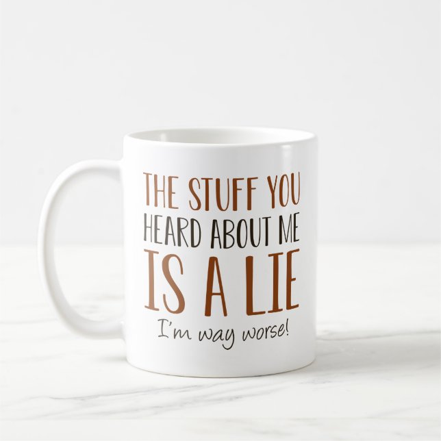 I’m Way Worse Coffee Mug (Left)