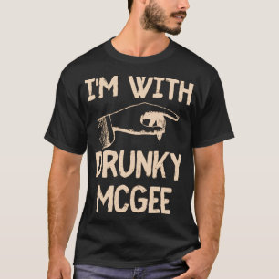 I_m With Drunky Mcgee Funny Couples St Patricks Da T-Shirt