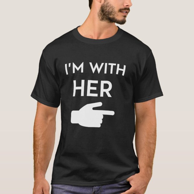 I m with Her Funny Couple Matching Halloween Costu T-Shirt (Front)