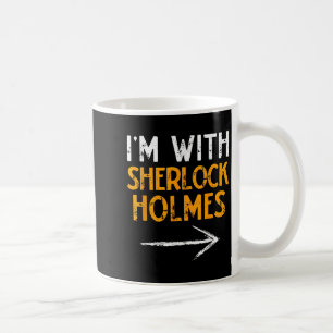 I’m With Sherlock Holmes Halloween Matching Couple Coffee Mug