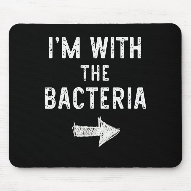 I’m With The Bacteria Funny Halloween Couple Costu Mouse Pad (Front)