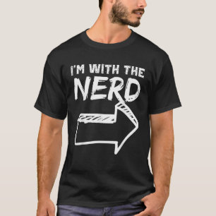 I m With The Nerd RIGHT Arrow Funny Halloween Cute T-Shirt