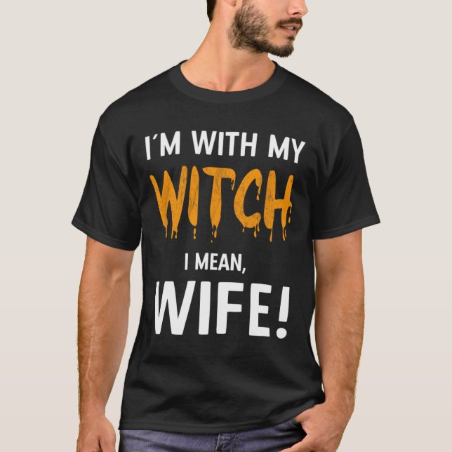 I´m With The Witch  Costume for Couples Halloween T-Shirt (Front)