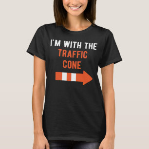I m With Traffic Cone Couple Outfit Matching Hall T-Shirt