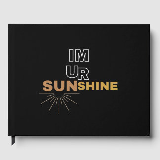 I’m Your Sunshine Art. Aesthetics Guest Book