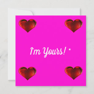 I’m Yours * Valentine’s Day Note Card