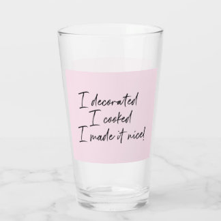 I made it nice Housewives of NY RHONY Glass