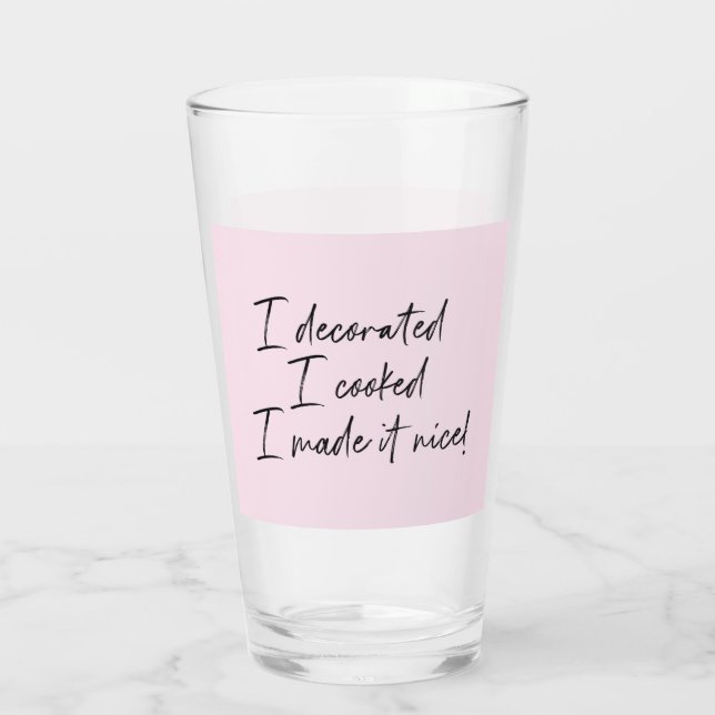 I made it nice Housewives of NY RHONY Glass (Back)