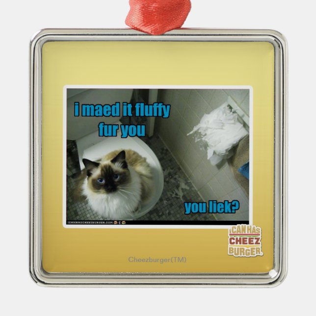 I maed it fluffy fur you metal ornament (Front)