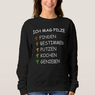 I Mag Mushrooms Determined Mushroom Fan Mushroom C Sweatshirt
