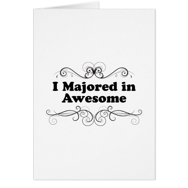 I Majored in Awesome (Front)