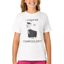 I Majored in Tomfoolery Goose Kids'
