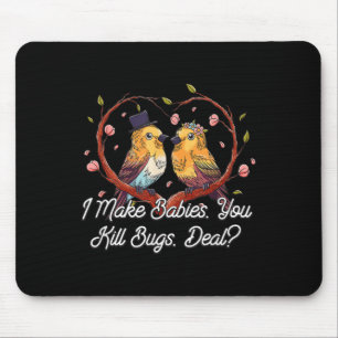 I Make Babies Funny Bride Humour Future Wife Weddi Mouse Pad