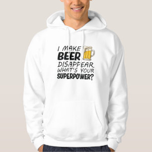 I Make Beer Disappear Hoodie