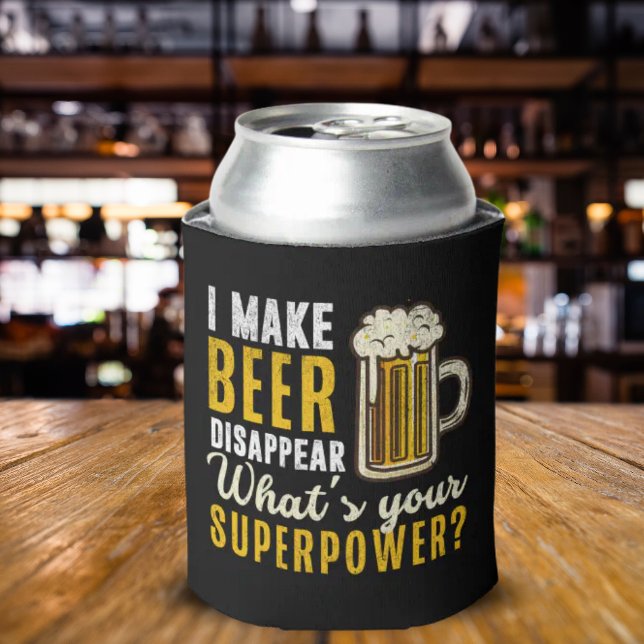I Make Beer Disappear What's Your Superpower Can Cooler (Creator Uploaded)