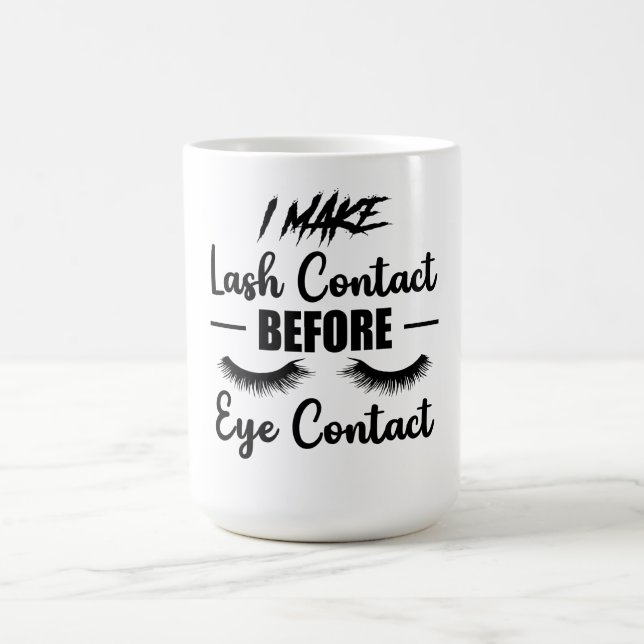 I Make Lash Contact Lash Tech Lash Artis Magic Mug (Center)