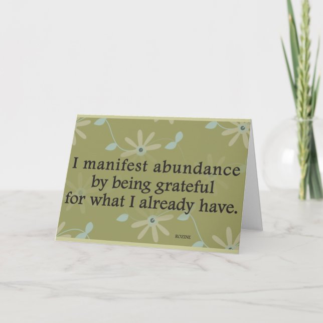 I Manifest Abundance By Being Grateful Affirmation Thank You Card (Front)