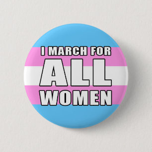 I March for All Women - inclusivity 6 Cm Round Badge