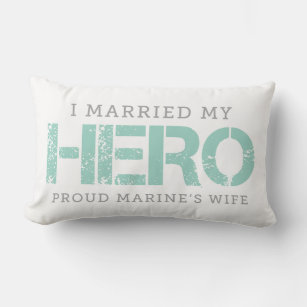 I Married My Hero - Marine's Wife Lumbar Cushion