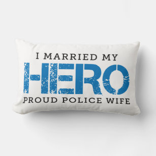 I Married My Hero - Police Wife Lumbar Cushion