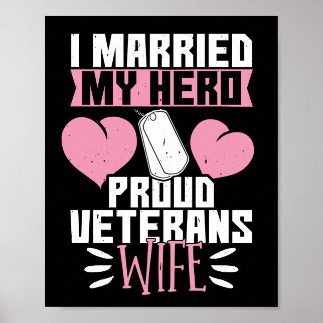 I Married My hero Veterans wife Poster (Front)