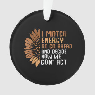 I Match Energy Empowerment African American Afro W Ornament