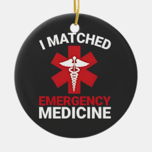 I Matched Emergency Medicine Graduation Ceramic Ornament