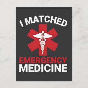 I Matched Emergency Medicine Graduation Holiday Postcard