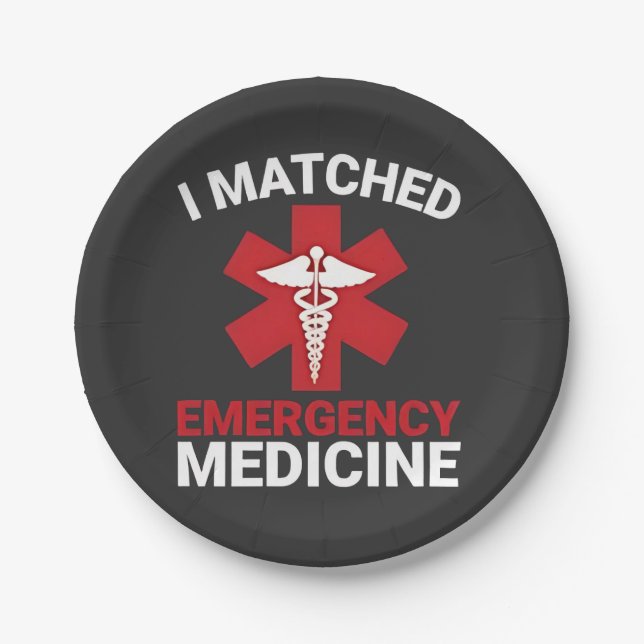 I Matched Emergency Medicine Graduation  Paper Plate (Front)