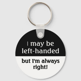 I may be left-handed key ring