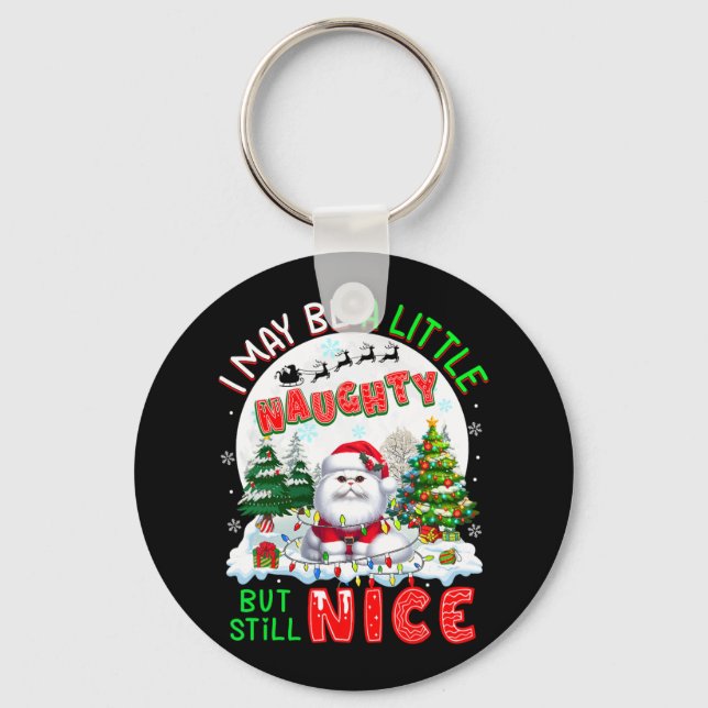 I May Be Little Naughty But Still Nice Xmas Cat Ow Key Ring (Front)