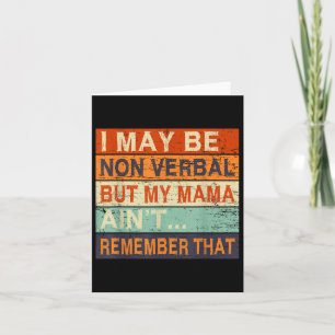 I May Be Non Verbal Nonverbal Autism Awareness Card