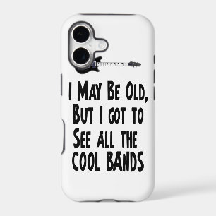 I may be old, cool bands!