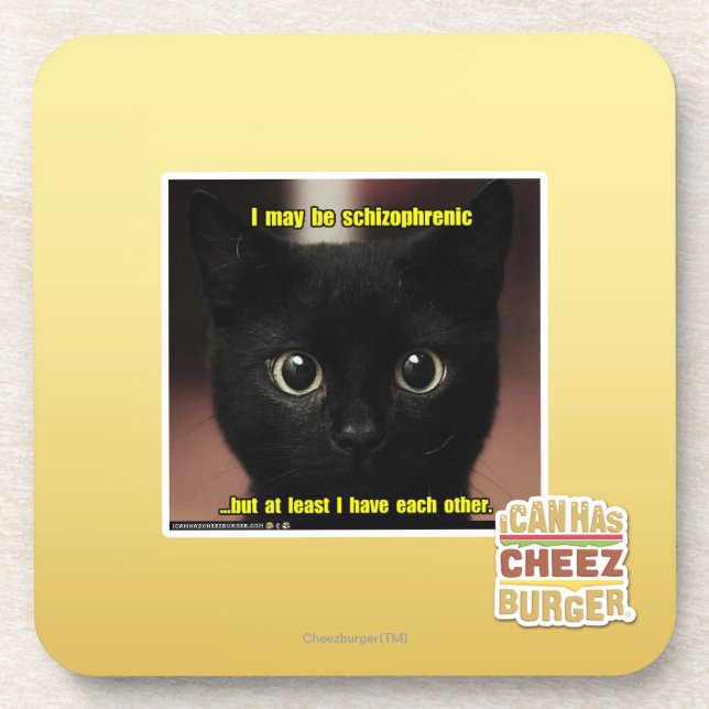 I may be schizophrenic coaster (Front)