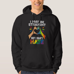 I May Be Straight But Don't Hate Lgbt Gay Lesbian Hoodie